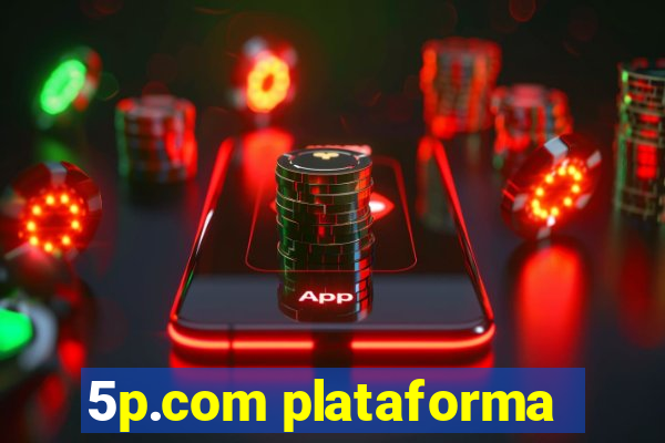 5p.com plataforma